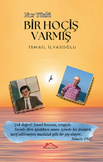 Nur Yüzlü Bir Hoçiş Varmış Nur Yüzlü Bir Hoçiş Varmış