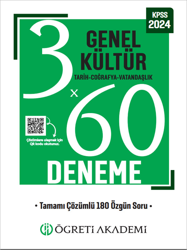 ÖĞRETİ AKADEMİ KPSS Genel Yetenek Genel Kültür 3X60 Deneme (Tarih-Coğrafya-Vatandaşlık) ÖĞRETİ AKADEMİ KPSS Genel Yetenek Genel Kültür 3X60 Deneme (Tarih-Coğrafya-Vatandaşlık)