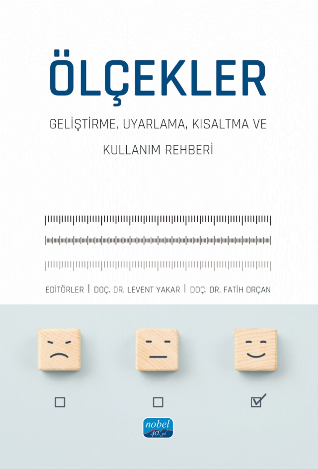 ÖLÇEKLER - Geliştirme, Uyarlama, Kısaltma ve Kullanım Rehberi