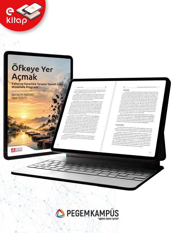 Öfkeye Yer Açmak Kabul ve Kararlılık Terapisi Temelli Öfke Müdahale Programı (e-kitap)