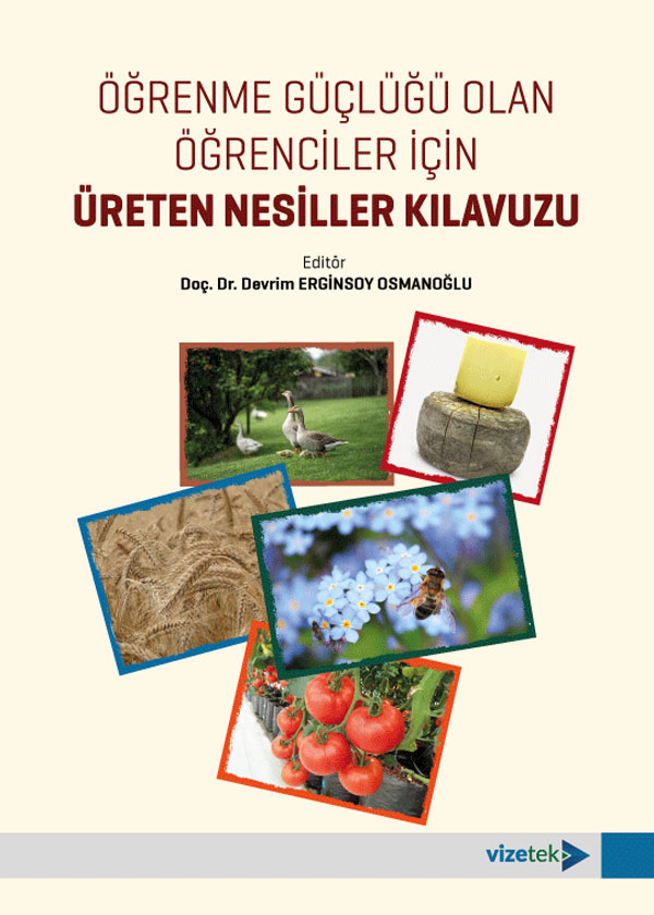 Öğrenme Güçlüğü Olan Öğrenciler İçin Üreten Nesiller Kılavuzu