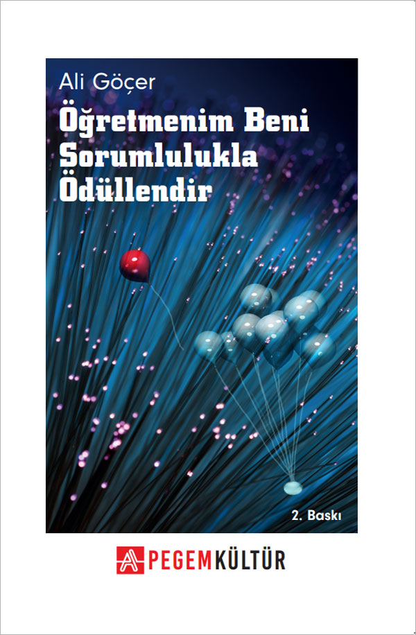 Öğretmenim Beni Sorumlulukla Ödüllendir Öğretmenim Beni Sorumlulukla Ödüllendir