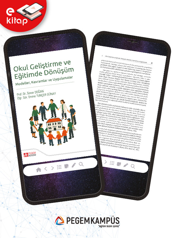 Okul Geliştirme ve Eğitimde Dönüşüm Modeller Kavramlar ve Uygulamalar (e-kitap)