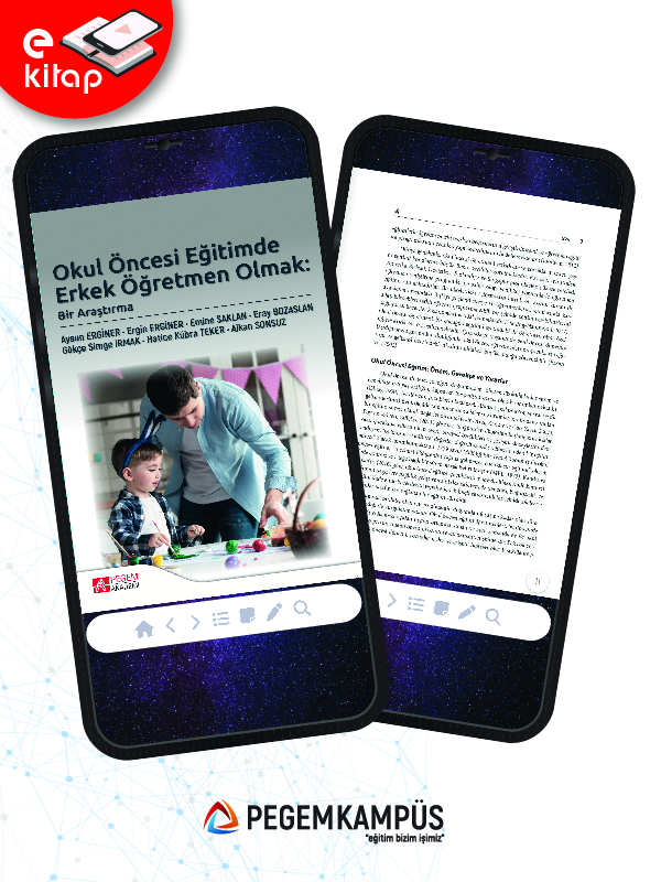 Okul Öncesi Eğitimde Erkek Öğretmen Olmak: Bir Araştırma (e-kitap) Okul Öncesi Eğitimde Erkek Öğretmen Olmak: Bir Araştırma (e-kitap)