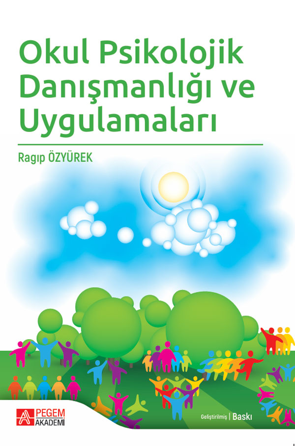 Okul Psikolojik Danışmanlığı ve Uygulamaları