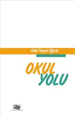 Okul Yolu Okul Yolu