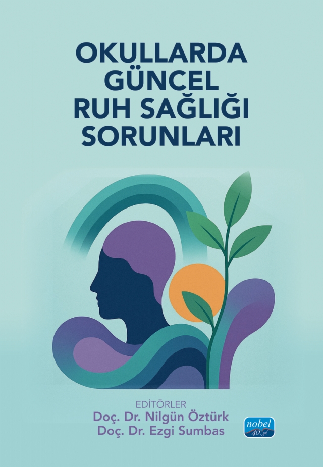 Okullarda Güncel Ruh Sağlığı Sorunları