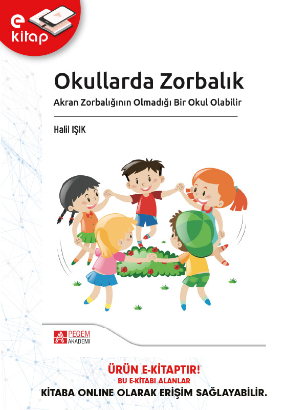 Okullarda Zorbalık Akran Zorbalığının Olmadığı Bir Okul Olabilir (e-kitap) Okullarda Zorbalık Akran Zorbalığının Olmadığı Bir Okul Olabilir (e-kitap)