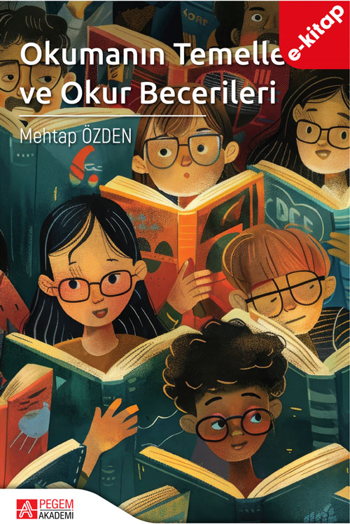 Okumanın Temelleri ve Okul Becerileri (e-kitap)