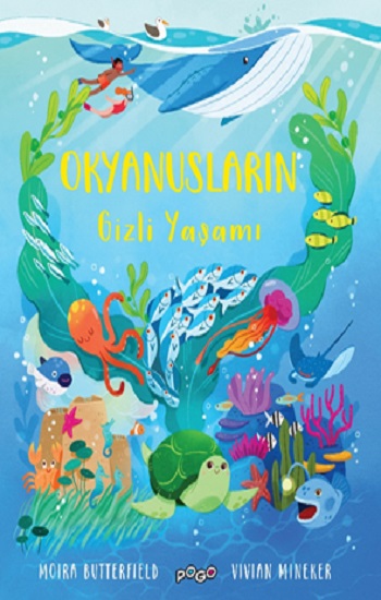 Okyanusların Gizli Yaşamı (Ciltli)