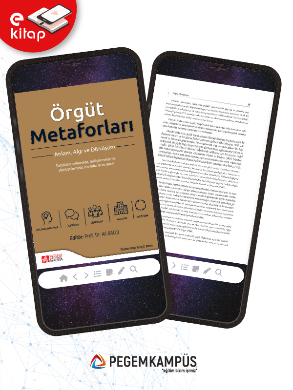 Örgüt Metaforları Anlam, Algı ve Dönüşüm (e-kitap) Örgüt Metaforları Anlam, Algı ve Dönüşüm (e-kitap)