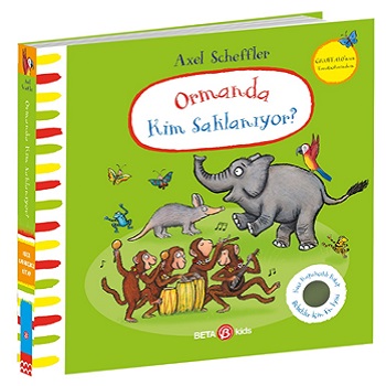 Ormanda Kim Saklanıyor? Axel Scheffler (Keçe Kapakçıklı kitap) (Ciltli) Ormanda Kim Saklanıyor? Axel Scheffler (Keçe Kapakçıklı kitap) (Ciltli)
