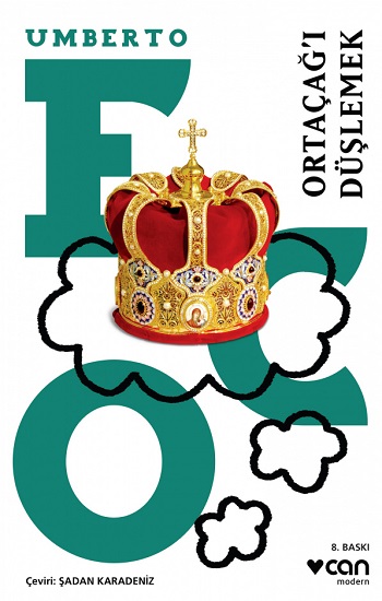 Ortaçağı Düşlemek Ortaçağı Düşlemek