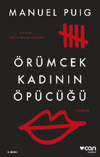 Örümcek Kadının Öpücüğü (Yeni Kapak) Örümcek Kadının Öpücüğü (Yeni Kapak)