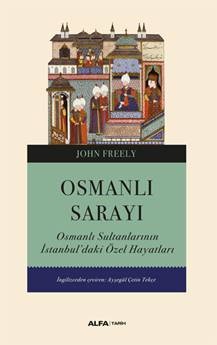 Osmanlı Sarayı Osmanlı Sarayı