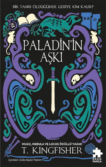 Paladin’in Aşkı Çeliğin Azizi Serisi 1