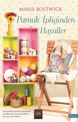 Pamuk İpliğinden Hayaller Pamuk İpliğinden Hayaller