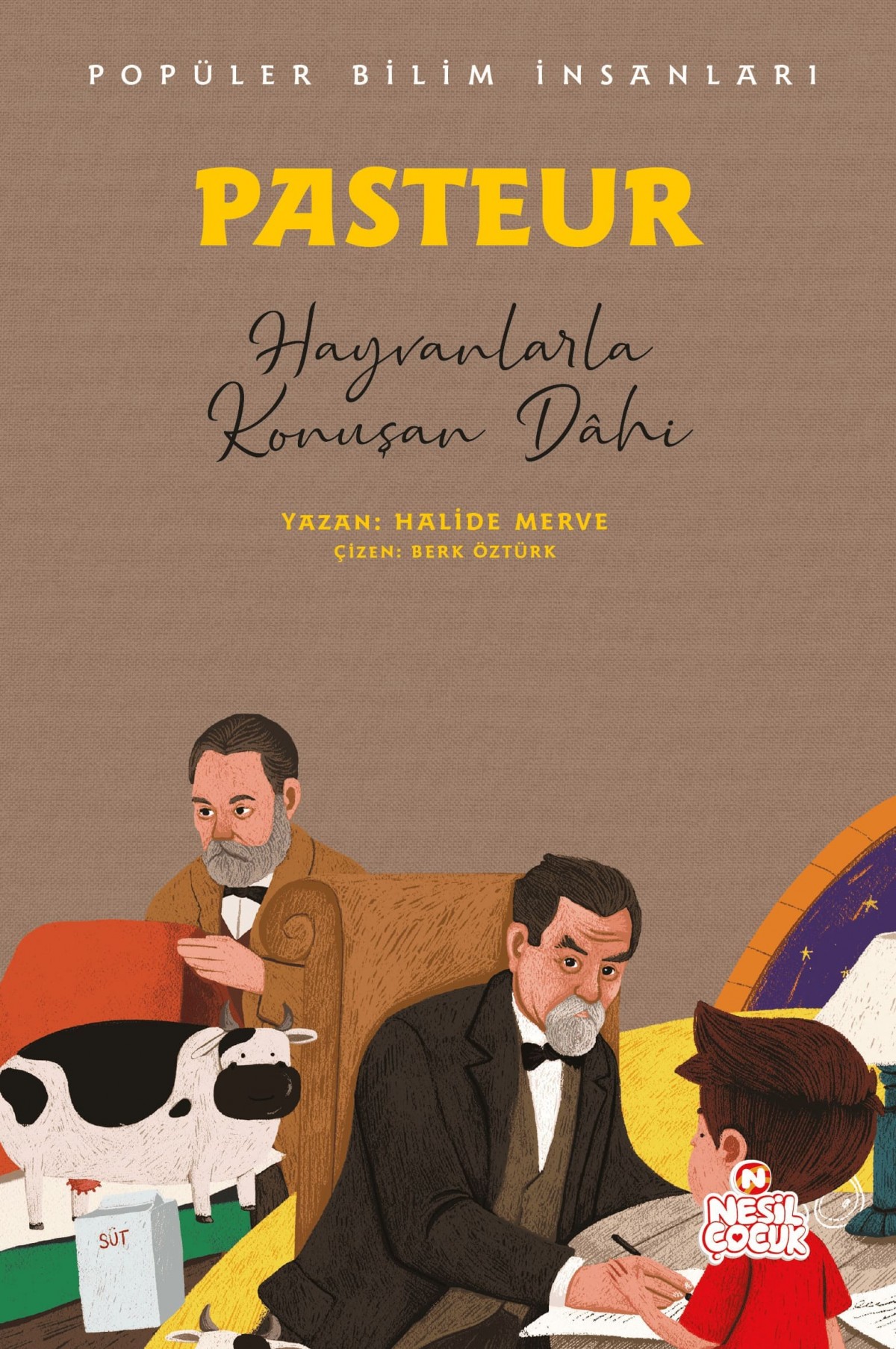 Pasteur(Popüler Bilim İnsanları) Pasteur(Popüler Bilim İnsanları)