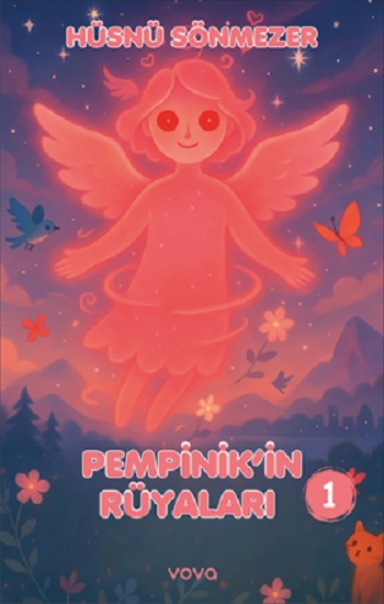 Pempinik'in Rüyaları -1