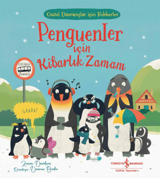 Penguenler için Kibarlık Zamanı Penguenler için Kibarlık Zamanı