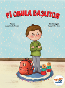 Pi Okula Başlıyor Pi Okula Başlıyor