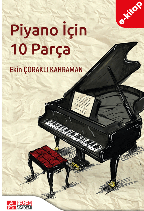 Piyano İçin 10 Parça (e-kitap) Piyano İçin 10 Parça (e-kitap)