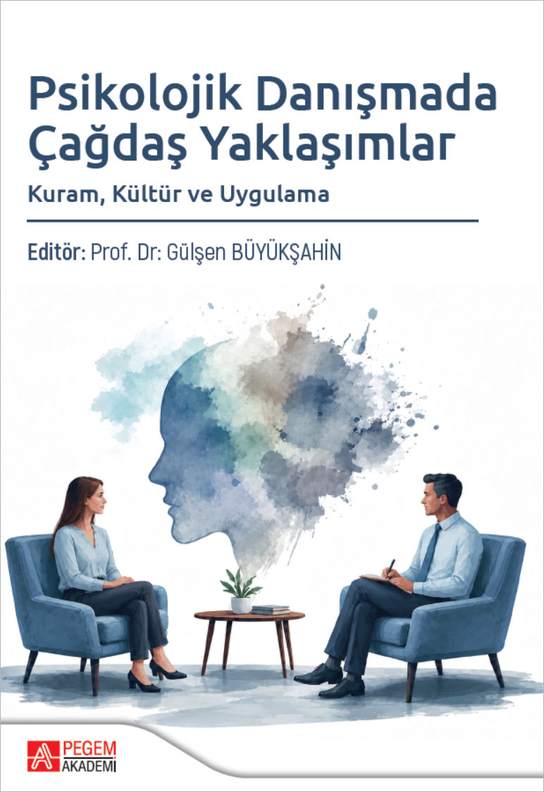 Psikolojik Danışmada Çağdaş Yaklaşımlar Kuram, Kültür ve Uygulama