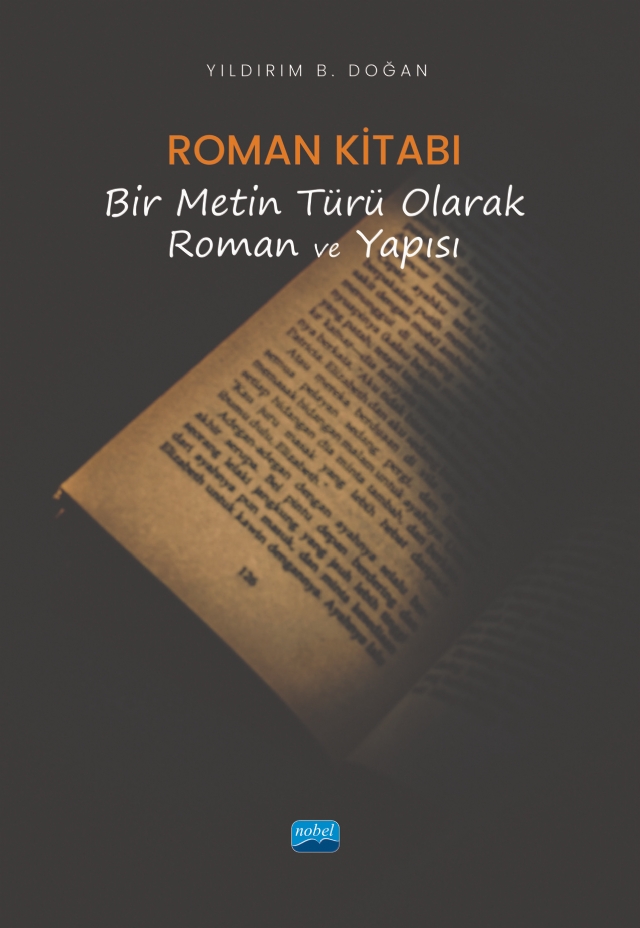 ROMAN KİTABI - Bir Metin Türü Olarak Roman ve Yapısı
