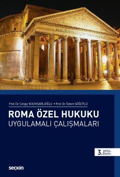 Roma Özel Hukuku Uygulamalı Çalışmaları