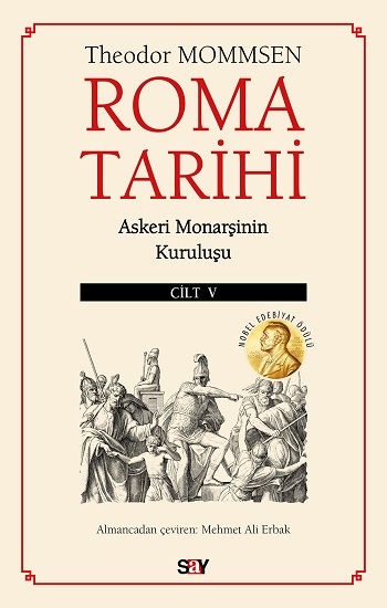 Roma Tarihi Cilt 5;Askeri Monarşinin Kuruluşu