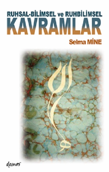 Ruhsal-Bilimsel ve Ruhbilimsel KAVRAMLAR