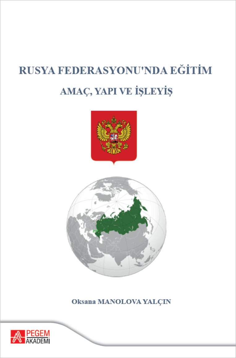 Rusya Federasyonu'nda Eğitim Amaç Yapı ve İşleyiş