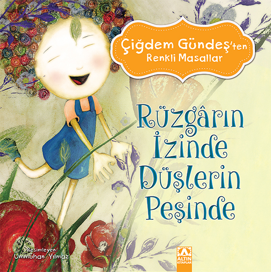 Rüzgarın İzinde Düşlerin Peşinde Rüzgarın İzinde Düşlerin Peşinde