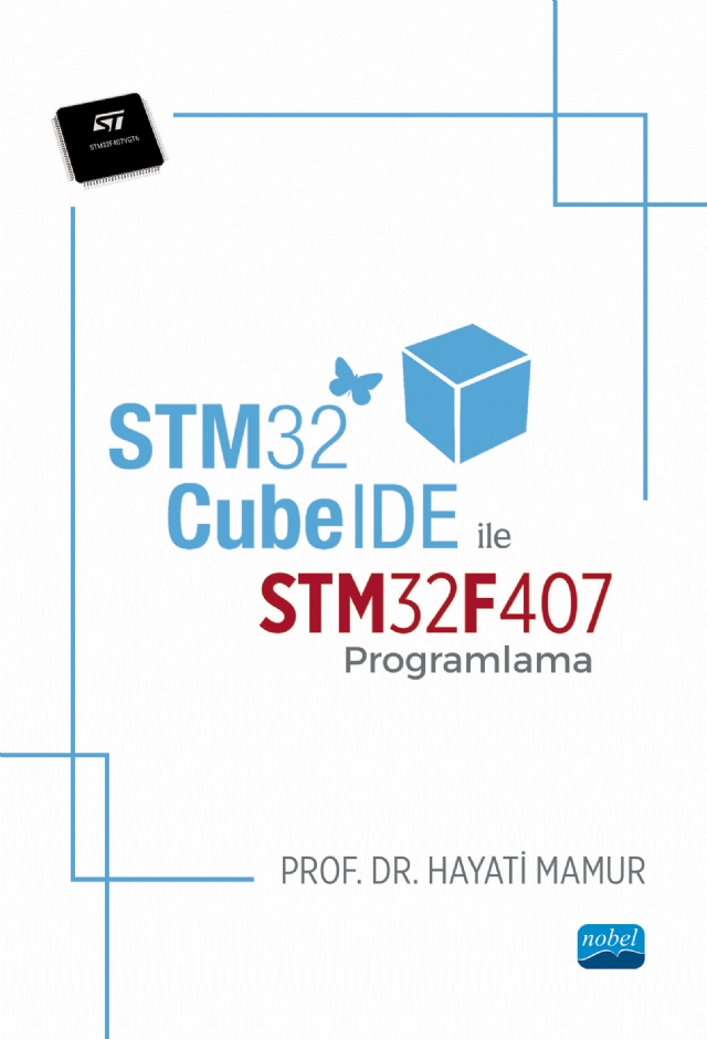 STM32CubeIDE ile STM32F407 Programlama STM32CubeIDE ile STM32F407 Programlama