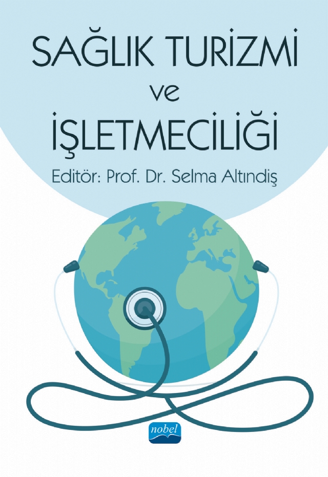 Sağlık Turizmi ve İşletmeciliği