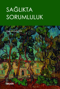 Sağlıkta Sorumluluk Sağlıkta Sorumluluk