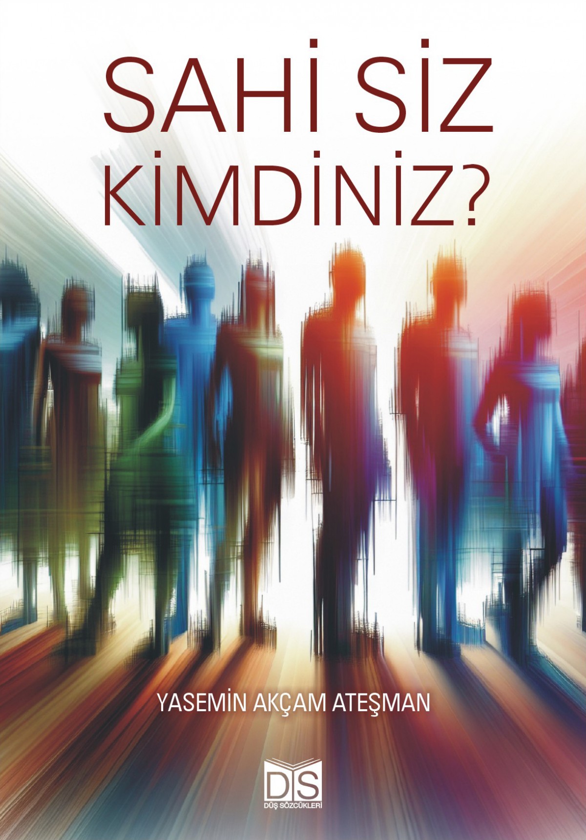 Sahi Siz Kimdiniz? Sahi Siz Kimdiniz?