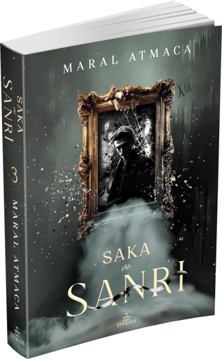 Saka ve Sanrı - 3