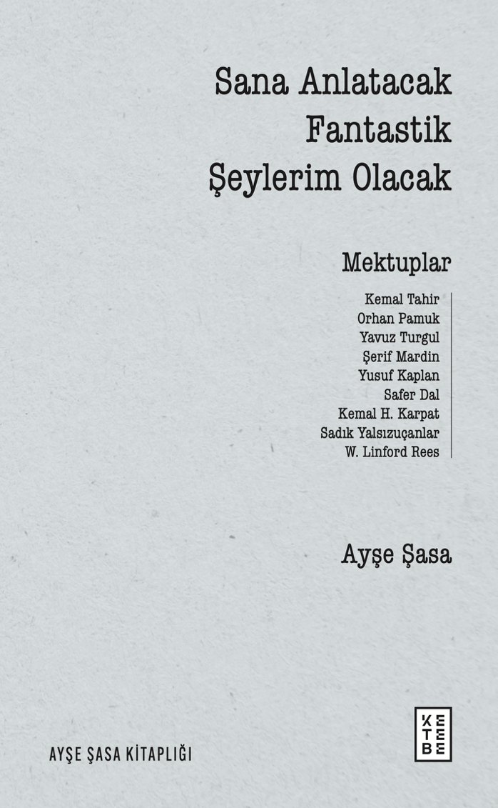 Sana Anlatacak Fantastik Şeylerim Olacak