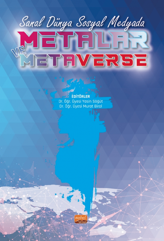 Sanal Dünya Sosyal Medyada METALAR VE METAVERSE Sanal Dünya Sosyal Medyada METALAR VE METAVERSE