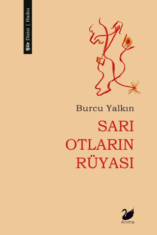 Sarı Otların Rüyası Sarı Otların Rüyası