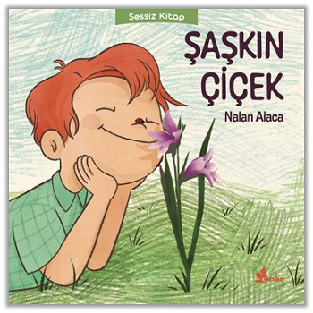 Şaşkın Çiçek Şaşkın Çiçek