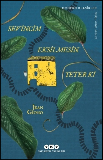 Sevincim Eksilmesin Yeter Ki Sevincim Eksilmesin Yeter Ki