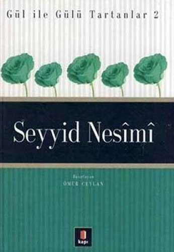 Seyyid Nesîmî Seyyid Nesîmî