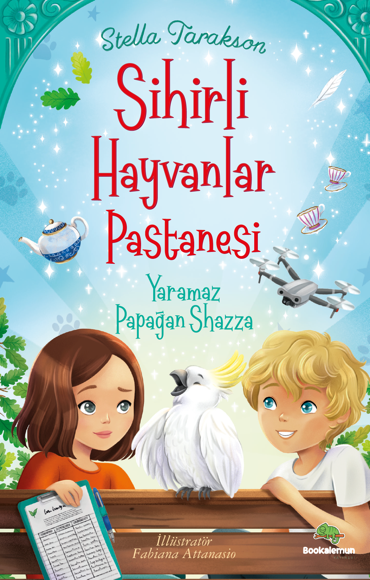 Sihirli Hayvanlar Pastanesi – Yaramaz Papağan Shazza Sihirli Hayvanlar Pastanesi – Yaramaz Papağan Shazza