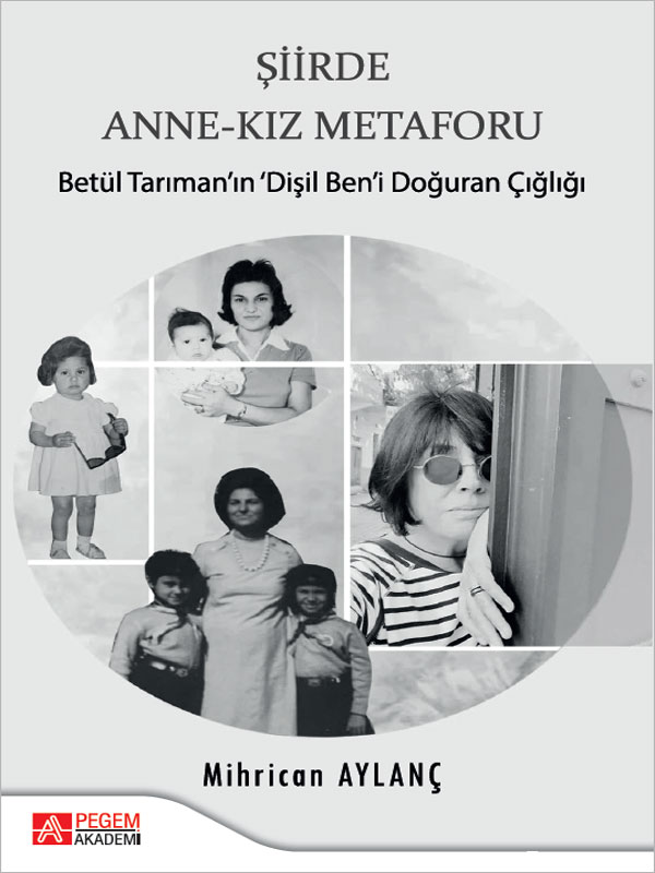Şiirde Anne-Kız Metaforu Şiirde Anne-Kız Metaforu