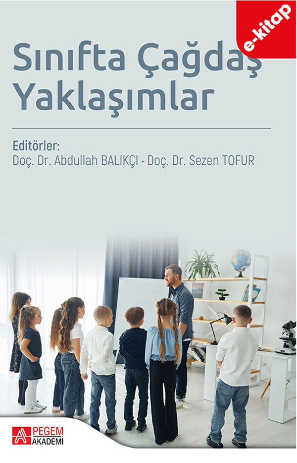Sınıfta Çağdaş Yaklaşımlar (e-kitap) Sınıfta Çağdaş Yaklaşımlar (e-kitap)