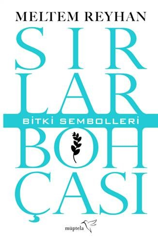 Sırlar Bohçası – III – Bitki Sembolleri