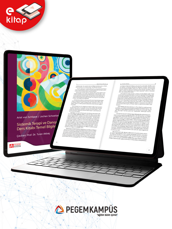 Sistemik Terapi ve Danışma Ders Kitabı Temel Bilgiler I (e-kitap) Sistemik Terapi ve Danışma Ders Kitabı Temel Bilgiler I (e-kitap)