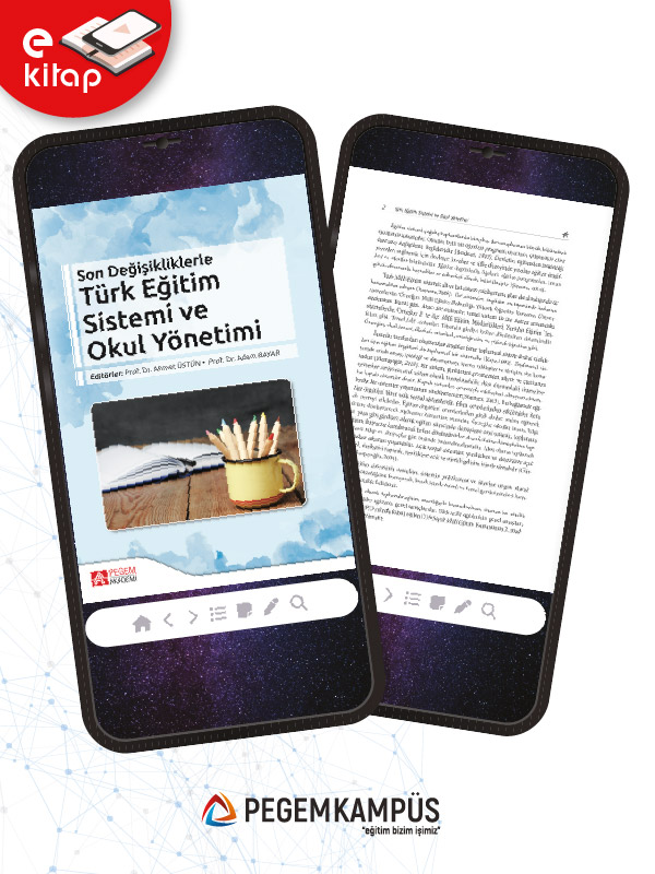 Son Değişikliklerle Türk Eğitim Sistemi ve Okul Yönetimi (e-kitap) Son Değişikliklerle Türk Eğitim Sistemi ve Okul Yönetimi (e-kitap)